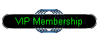 VIP Membership